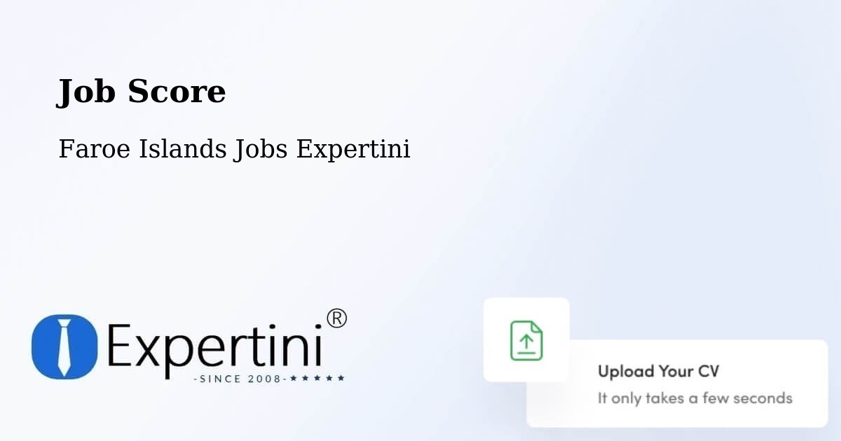 Job Score & Job Description Score Tool – Faroe Islands - Faroe Islands Jobs Expertini