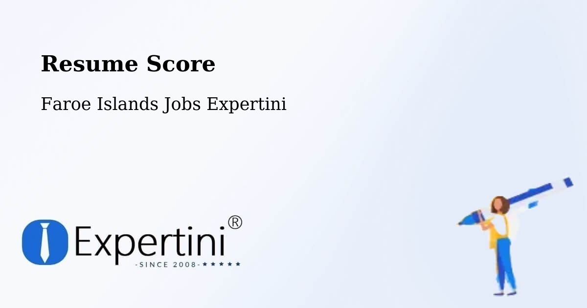 Resume Score & Job Description Match Tool – Faroe Islands - Faroe Islands Jobs Expertini