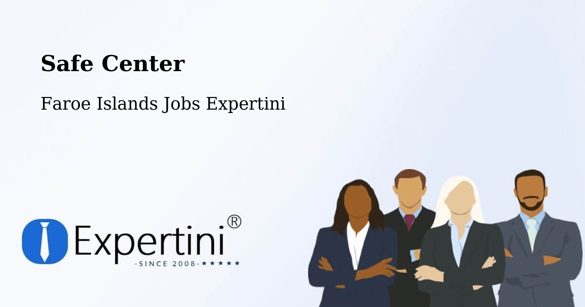 Safety Center – Faroe Islands - Faroe Islands Jobs Expertini